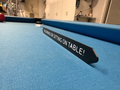 Vortex-3DP Railboards™️:  "NO DRINKING OR SITTING ON TABLE" Pool Table Signs (set of 2)